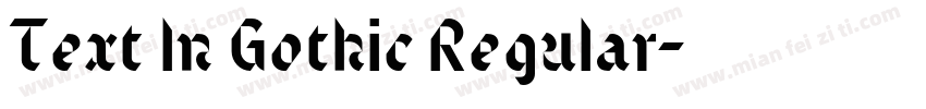 Text In Gothic Regular字体转换